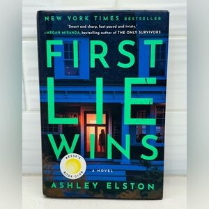 First Lie Wins: A Novel by Ashley Elston - Hardcover